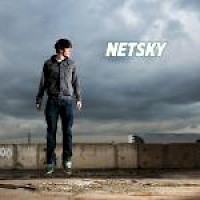 Netsky – Let’s Leave Tomorrow